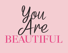 You Are Beautiful