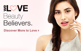 We Love Beauty Believers. Discover More to Love.